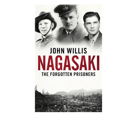 Nagasaki: The Forgotten Prisoners